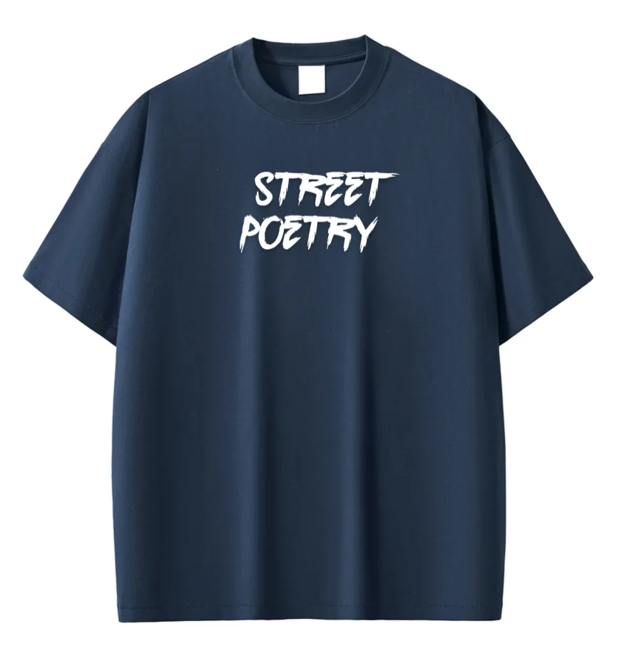 2. Street Poetry T-Shirt (white design)