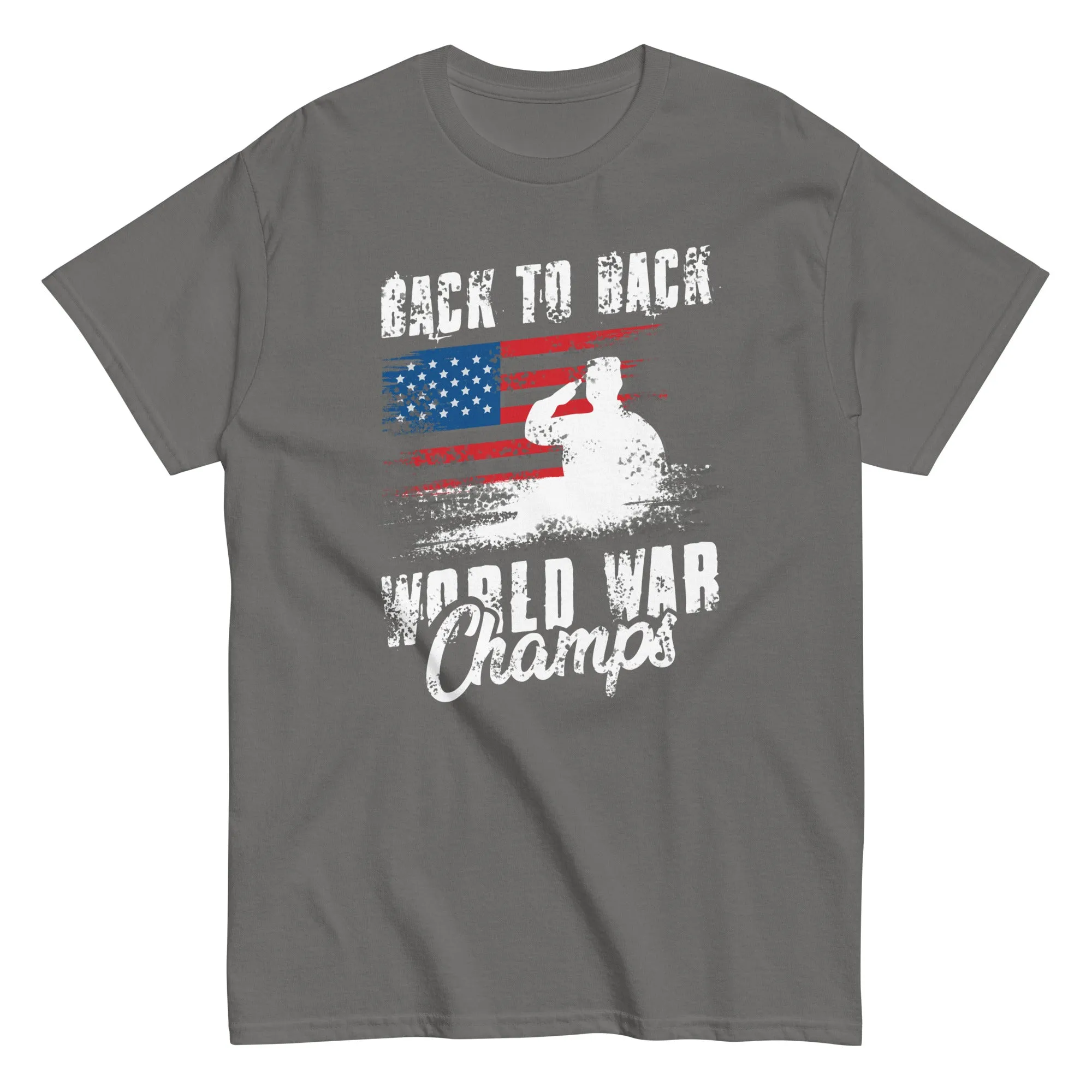 Back to Back World War Champs T-Shirt
