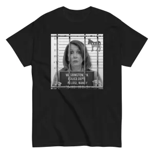 Democrat Pelosi Mugshot Shirt