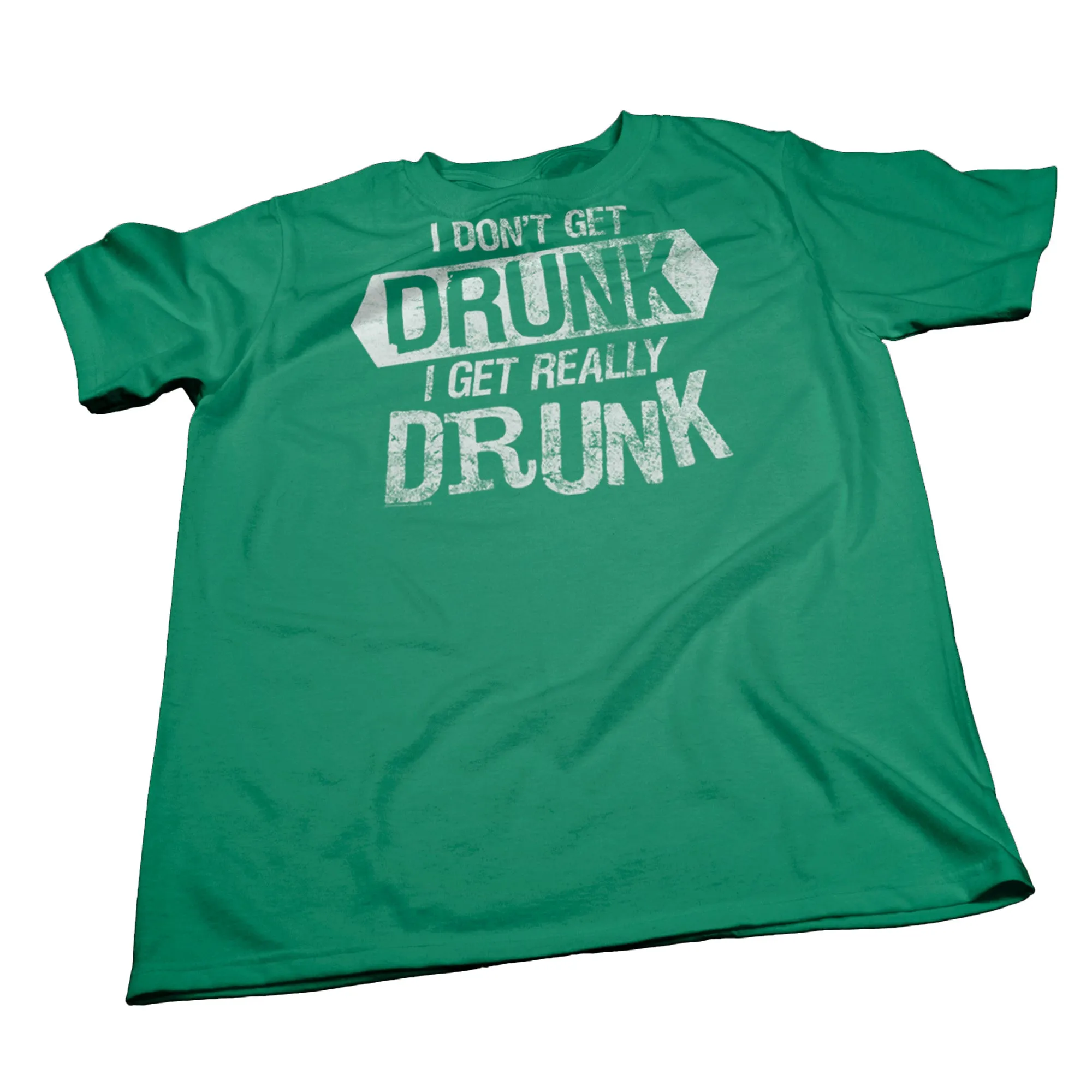 I Get Really Drunk