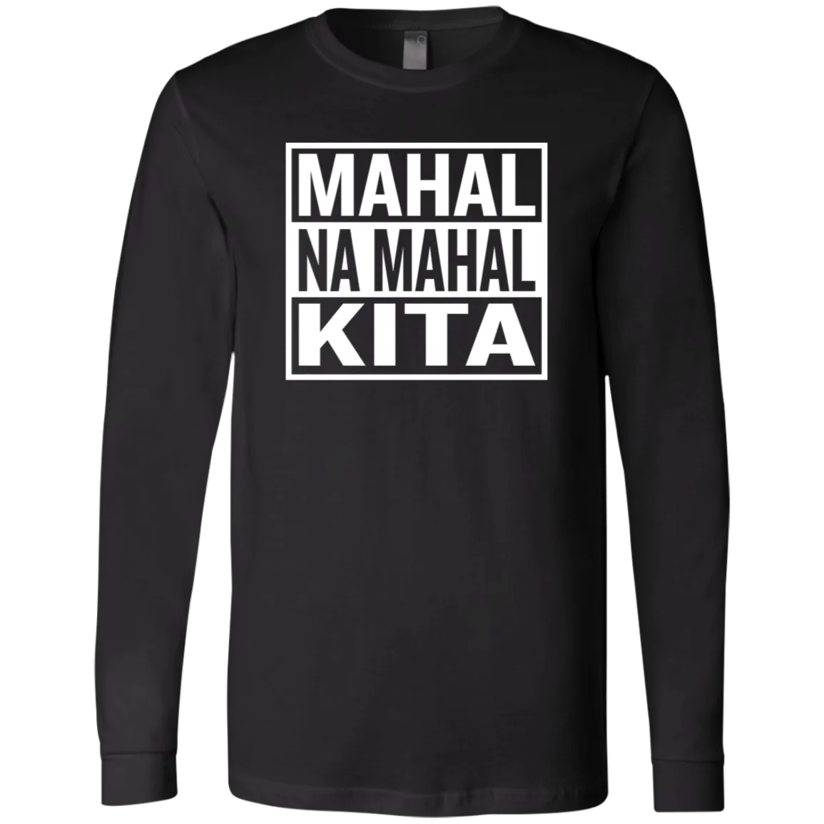 Mahal Na Mahal KIta Unisex Jersey Long Sleeve T-Shirt