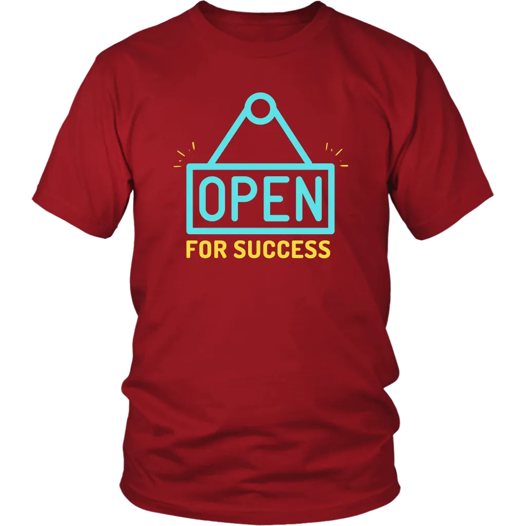 OPEN FOR SUCCESS T SHIRT