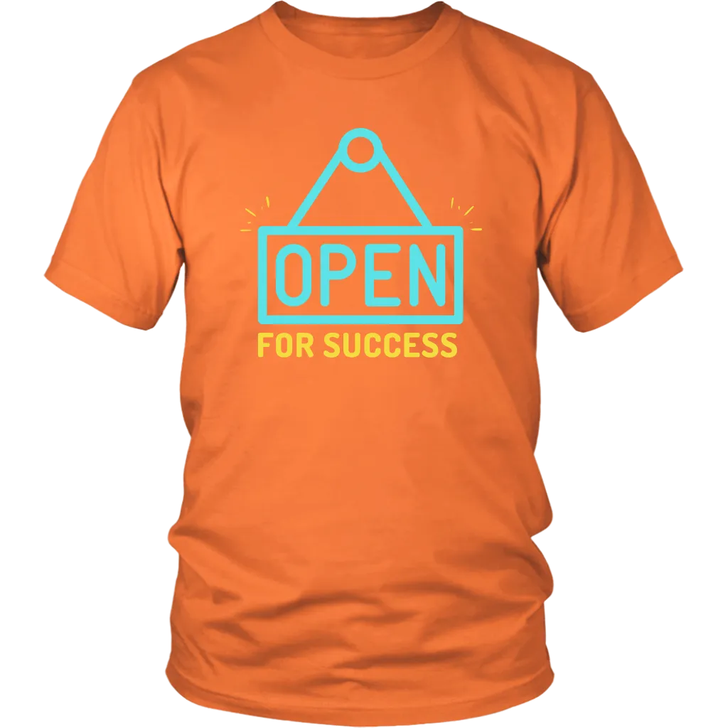 OPEN FOR SUCCESS T SHIRT