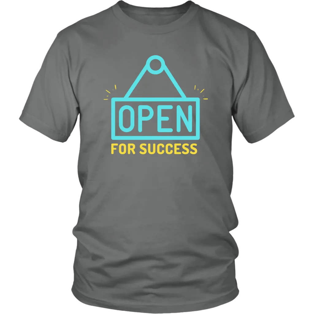 OPEN FOR SUCCESS T SHIRT