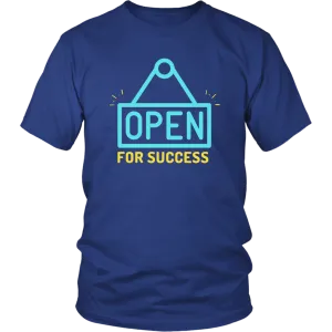 OPEN FOR SUCCESS T SHIRT