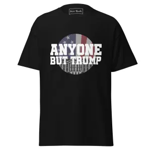 "ANYONE BUT TRUMP" Men's classic tee