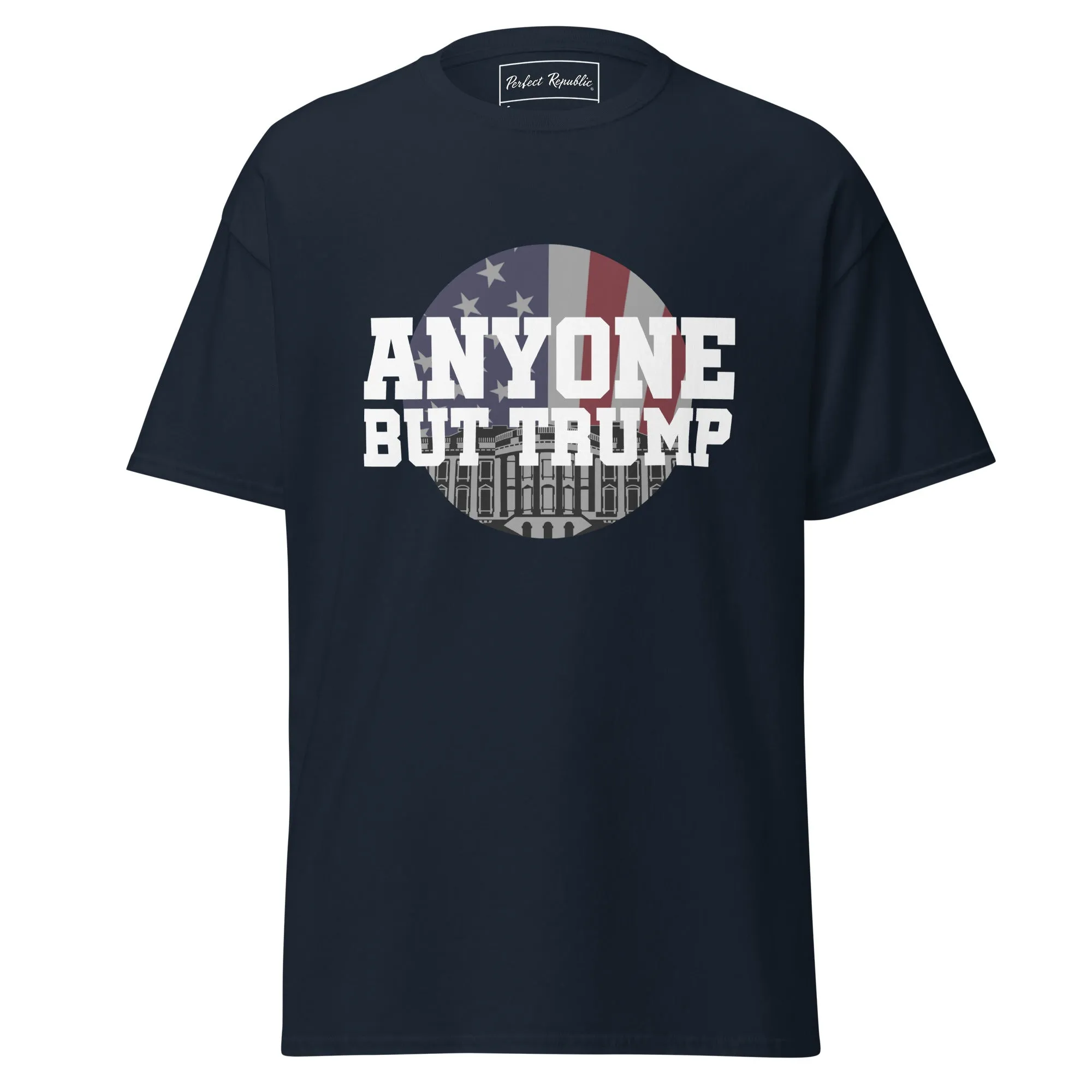 "ANYONE BUT TRUMP" Men's classic tee