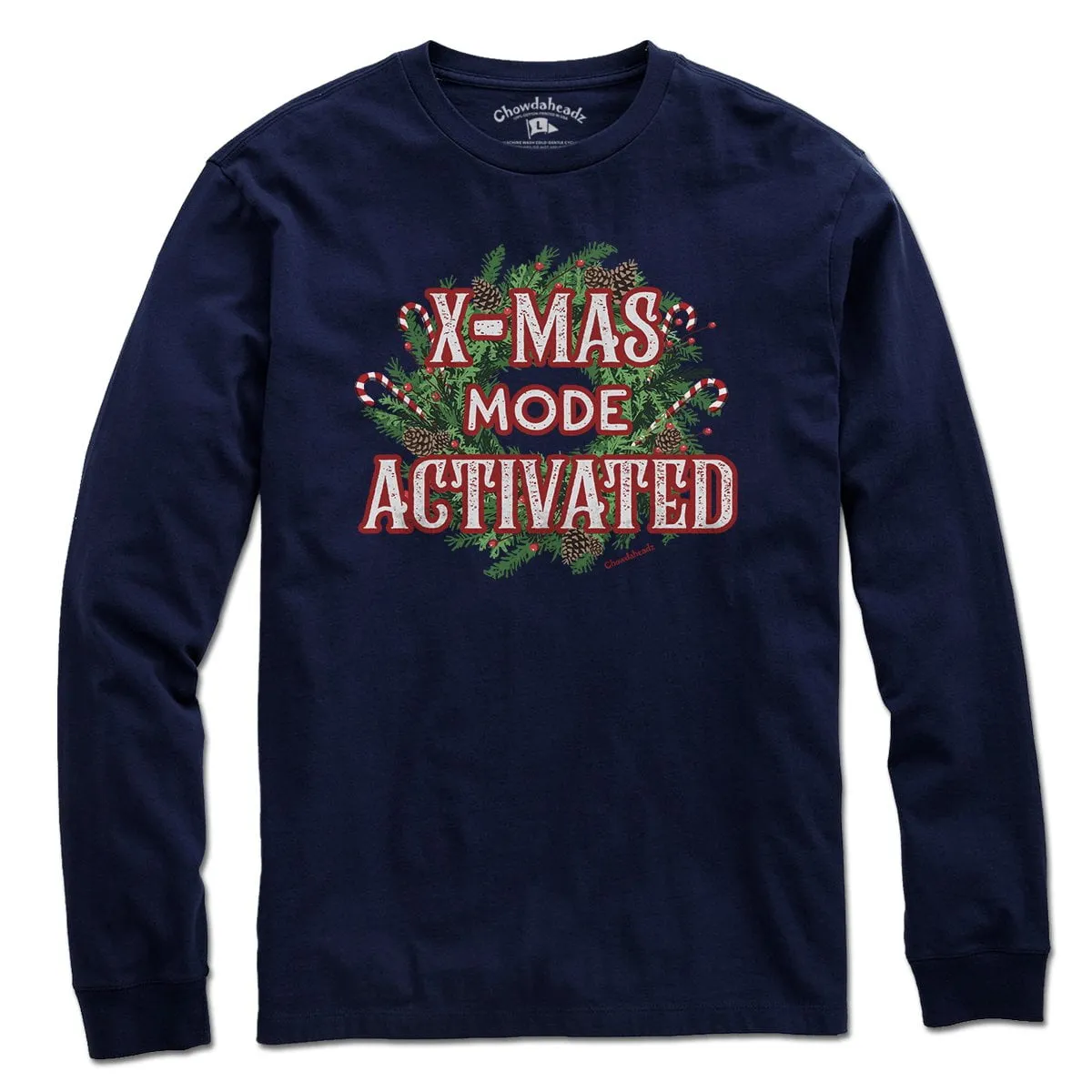 X-mas Mode Activated T-Shirt