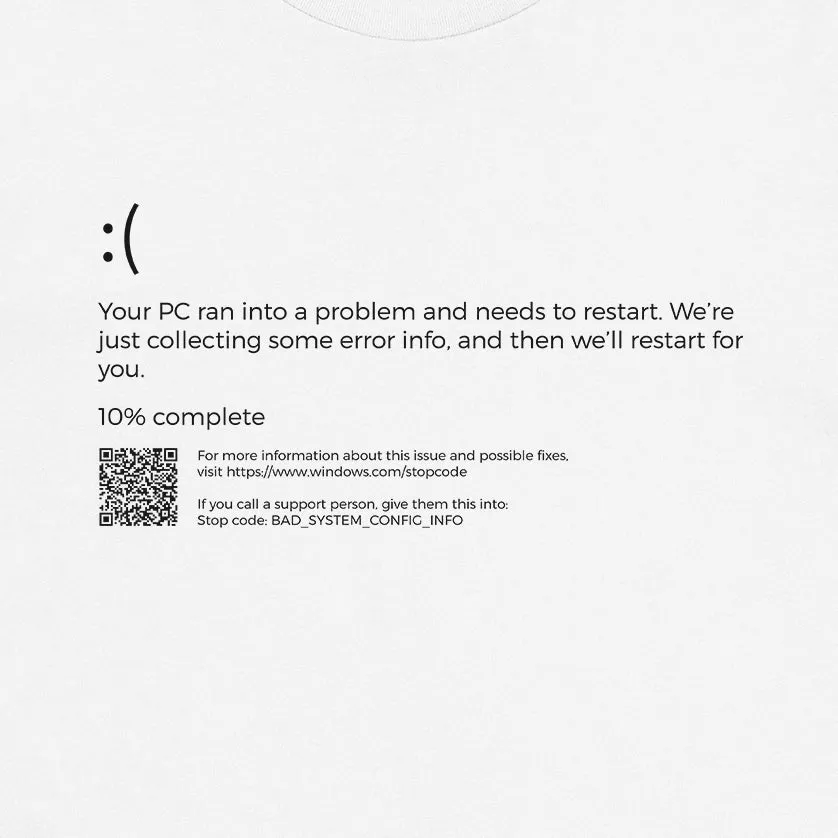 Your PC Ran Into a Problem Tee